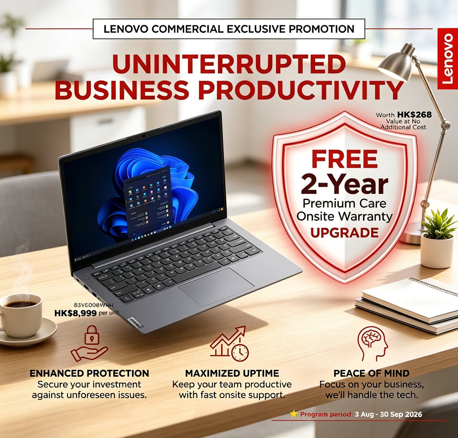 Lenovo Commercial Exclusive Promotion - Free Premium Care Upgrade